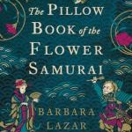 The Pillow Book of the Flower Samurai